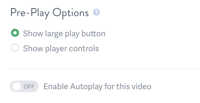 Change Pre-Play Settings for Your Video Embed Code