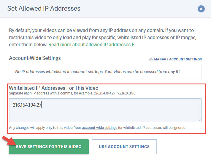 Set per video Allowed IP